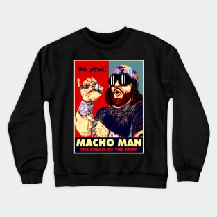 the cream of the crop randy savage Crewneck Sweatshirt